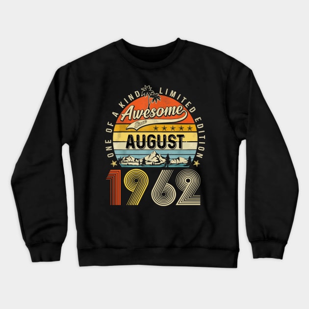 Awesome Since August 1962 Vintage 61st Birthday Crewneck Sweatshirt by Centorinoruben.Butterfly